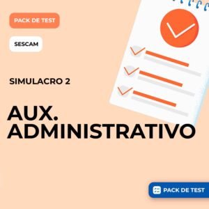 SIMULACRO AUXILIAR ADMINISTRATIVO SESCAM (SIMULACRO 2)