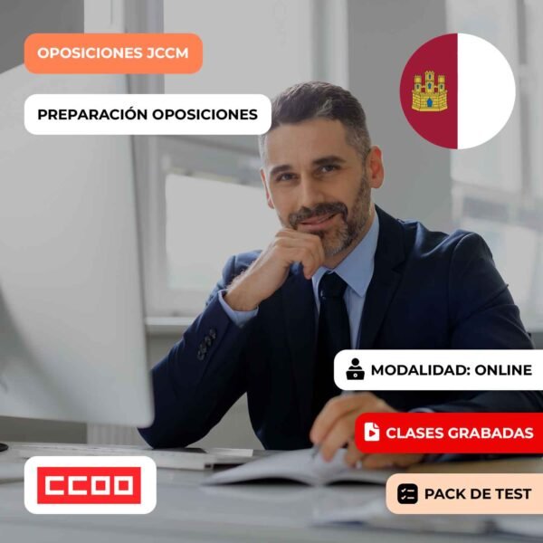 OPOSICIÓN CUERPO EJECUTIVO ESPECIALIDAD ADMINISTRATIVA C1 - JUNTA DE COMUNIDADES DE CASTILLA LA MANCHA