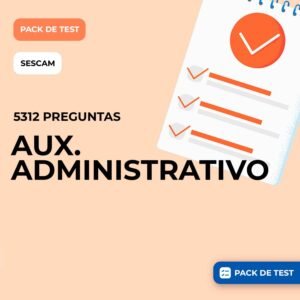 PACK DE TEST AUX. ADMINISTRATIVO (SESCAM) 5312 PREGUNTAS