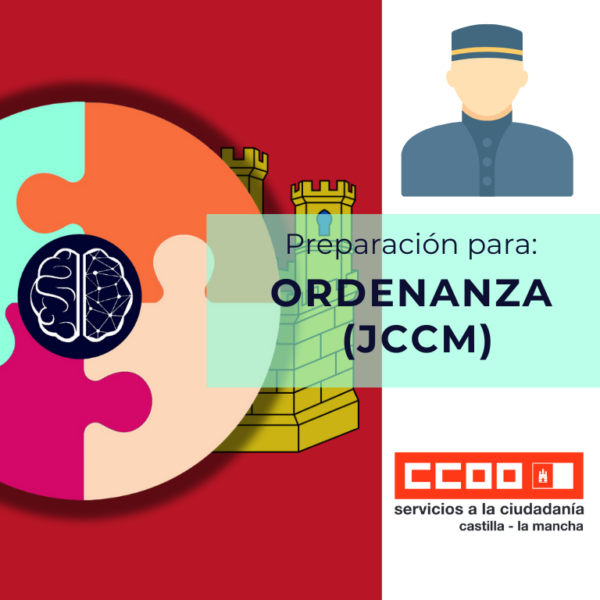 OPOSICIÓN ORDENANZA - JUNTA DE COMUNIDADES DE CASTILLA LA MANCHA