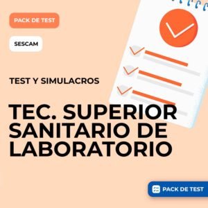 PACK DE TEST Y SIMULACROS TÉCNICO/A SUPERIOR SANITARIO DE LABORATORIO