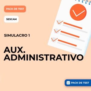 SIMULACRO AUXILIAR ADMINISTRATIVO SESCAM (SIMULACRO 1)