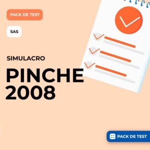 SIMULACRO PINCHE SAS EXAMEN 2008