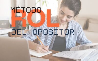 El Método ROL del Opositor: Una estrategia diferencial para las Oposiciones